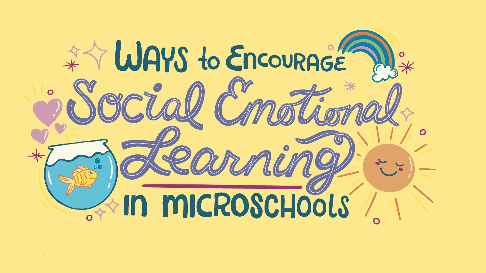 Social-Emotional Learning in Microchools